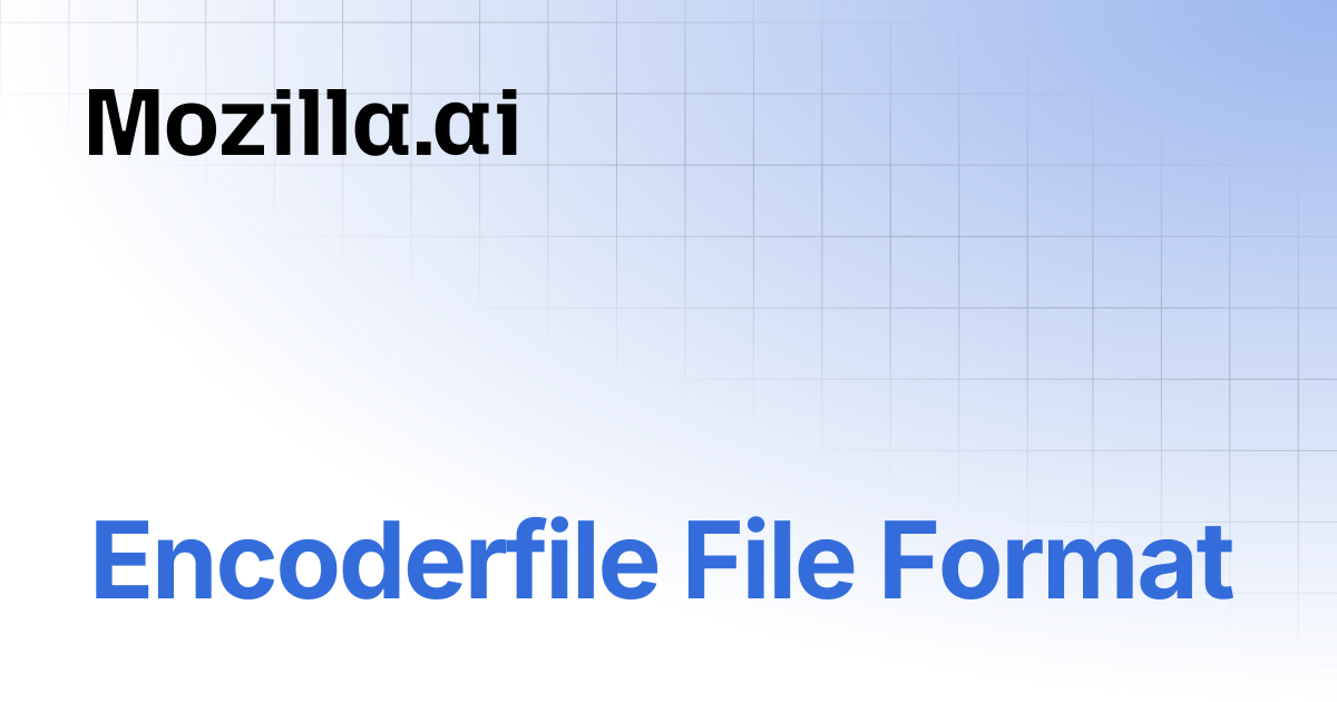 Encoderfile File Format | encoderfile | Mozilla.ai Docs